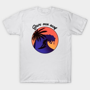 Save our surf - a retro vintage sunset T-Shirt